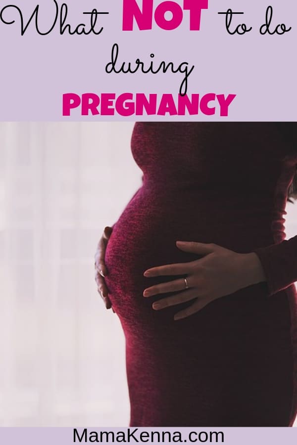 pinterest what NOT to do during pregnancy. Pregnant woman holding her belly.