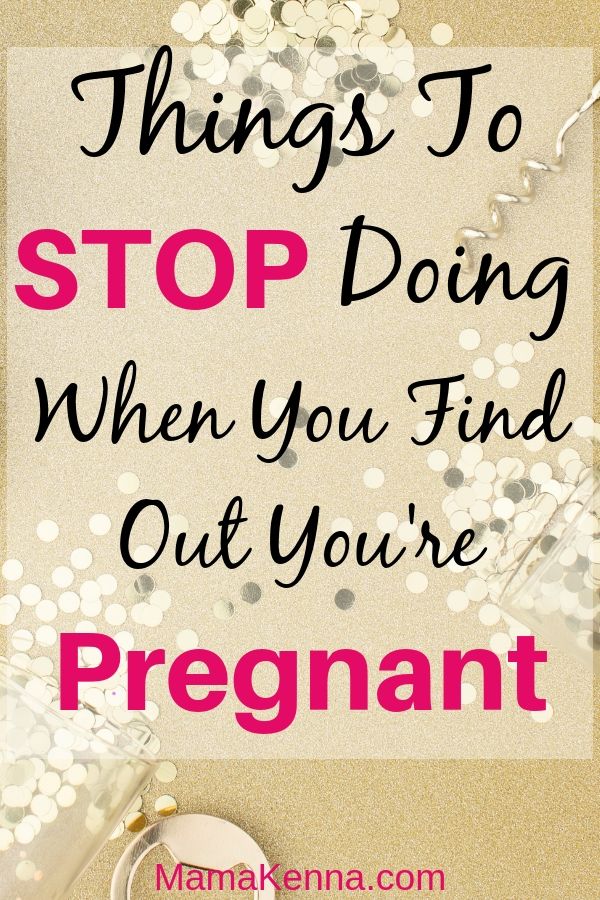 things to stop doing when you find out you're pregnant pinterest