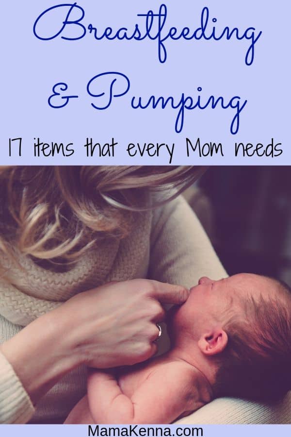 must have items for nursing and breastfeeding