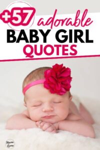 82 Cute Baby Girl Quotes That Will Melt Your Heart - Mama Kenna